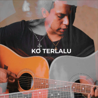 Ko Terlalu (Single)