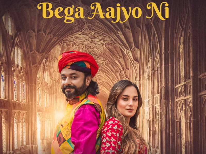 Bega Aajyo Ni (Single)