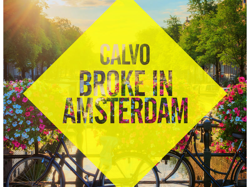 Broke In Amsterdam (Single)