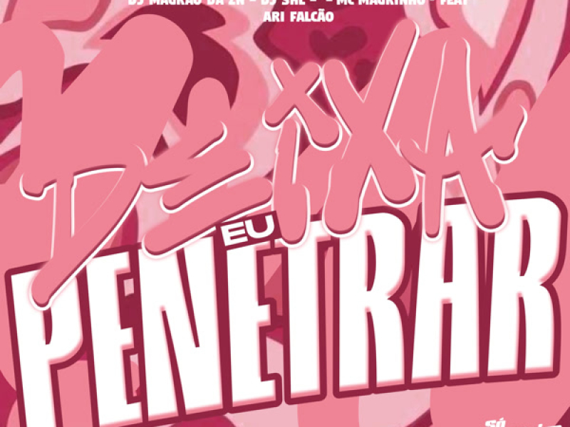 Deixa eu Penetrar (Single)