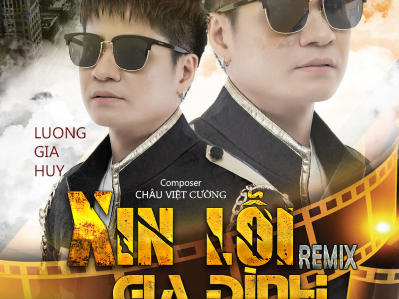 Xin Lỗi Gia Đình (Remix) (Single)