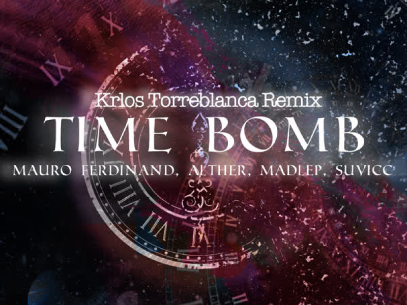Time Bomb (Krlos Torreblanca Remix) (Single)