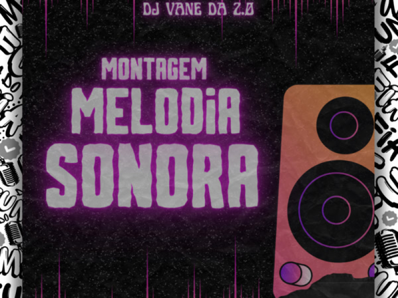 Montagem Melodia Sonora (Single)