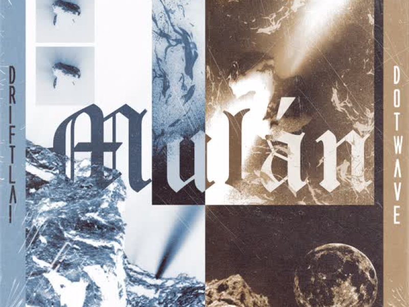 Mulán (feat. Dot Wave, Driftlai & Leirosee) (Single)