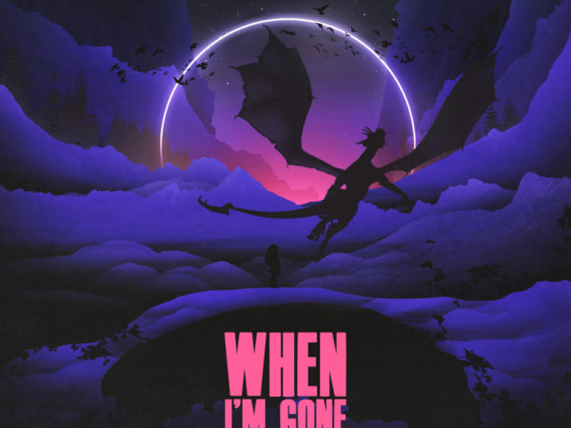 When I'm Gone (Single)