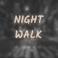 Night Walk (Single)