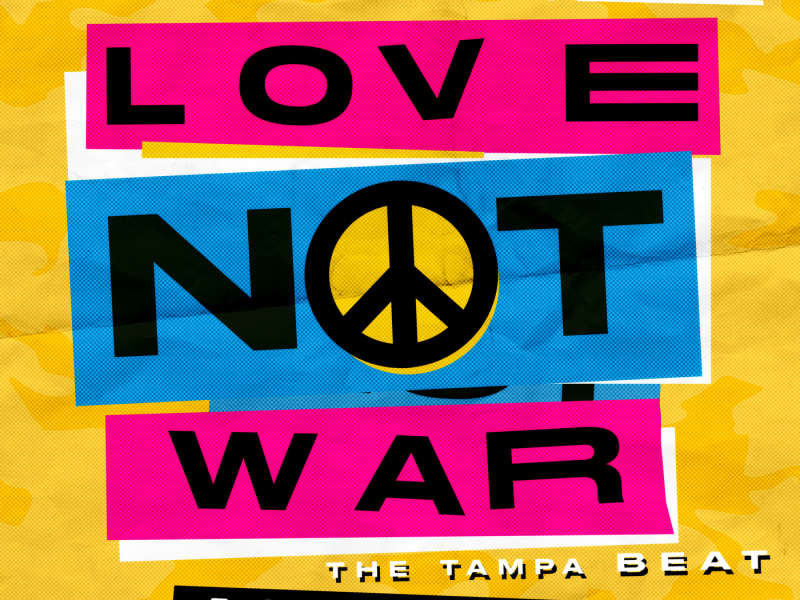 Love Not War (The Tampa Beat) (Acoustic)