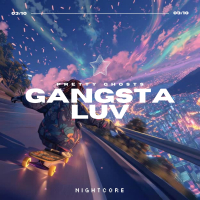 Gangsta Luv (Single)