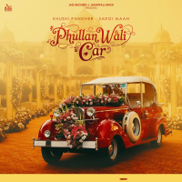 Phullan Wali Car (Single)