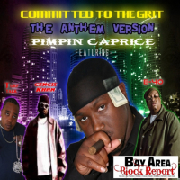 Committed To The Grit (The Anthem Version) (feat. E-40, Gengis Khan & Turf Talk)