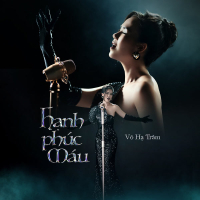 Hanh Phúc Máu (Single)