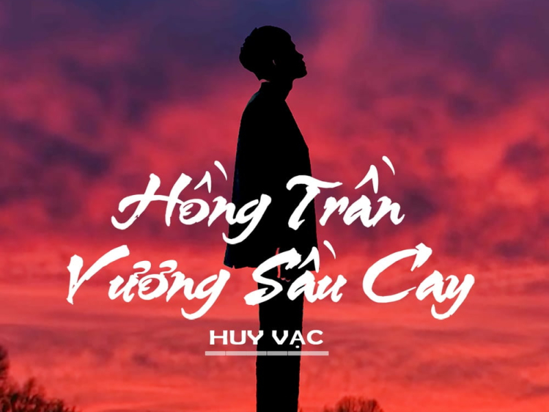 Hồng Trần Vương Sầu Cay (Single)