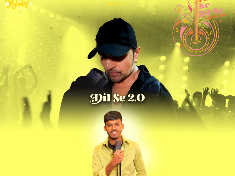 Dil Se 2.0 (Single)