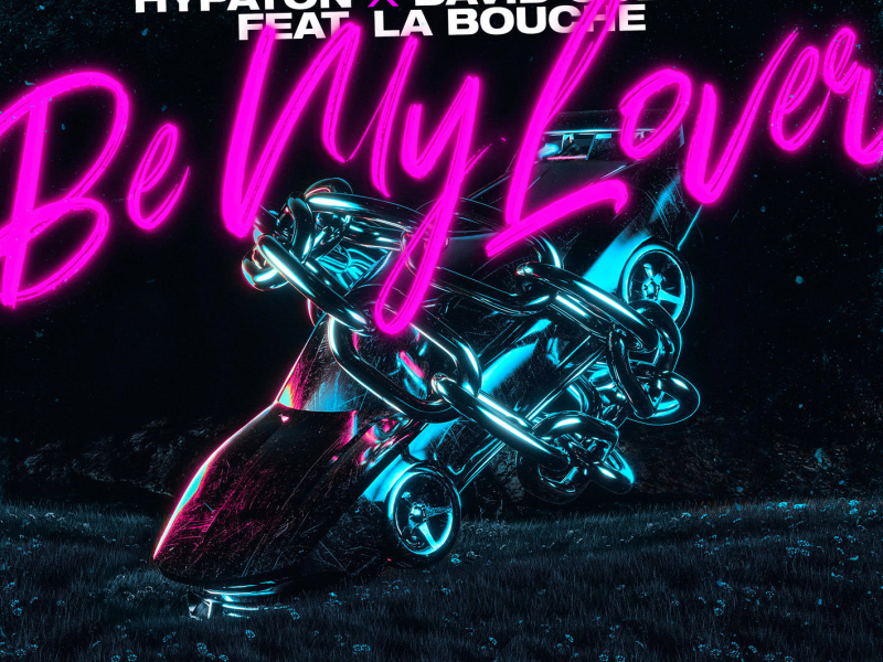 Be My Lover (2023 Mix - Extended Mix) (Single)