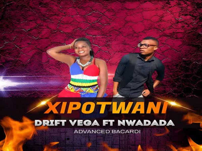 Xipotwani (feat. Nwadada) (Single)