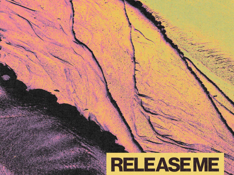 Release Me (Single)