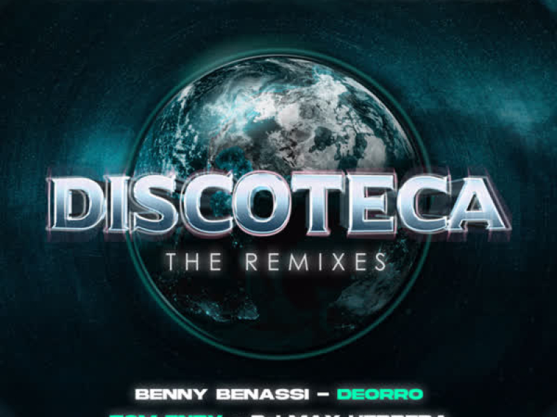 Discoteca (The Remixes) (EP)