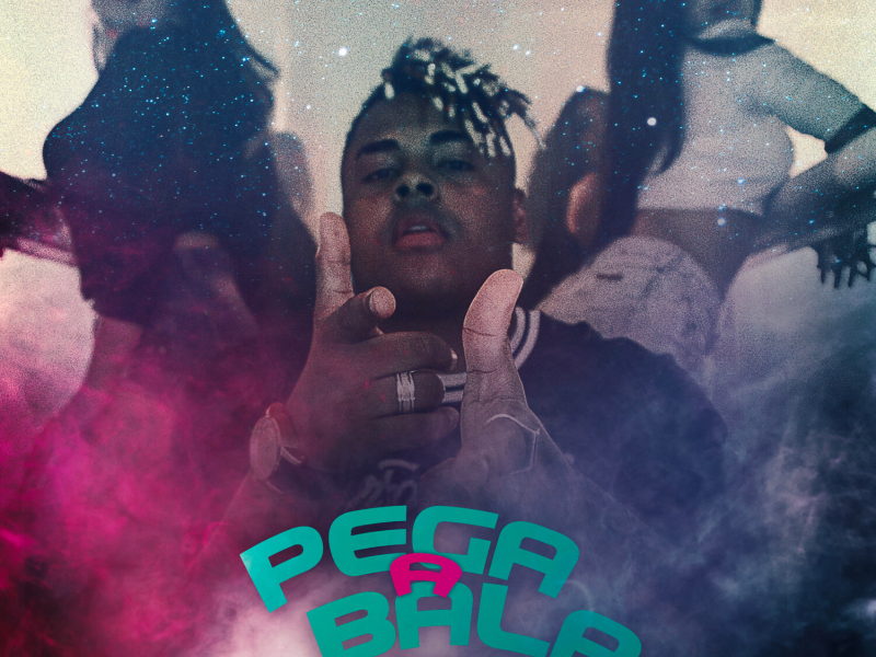 Pega a Bala (Single)