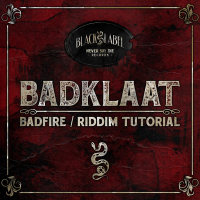 Badfire / Riddim Tutorial (Single)