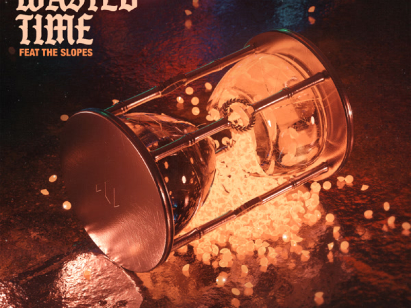 Wasted Time (Single)