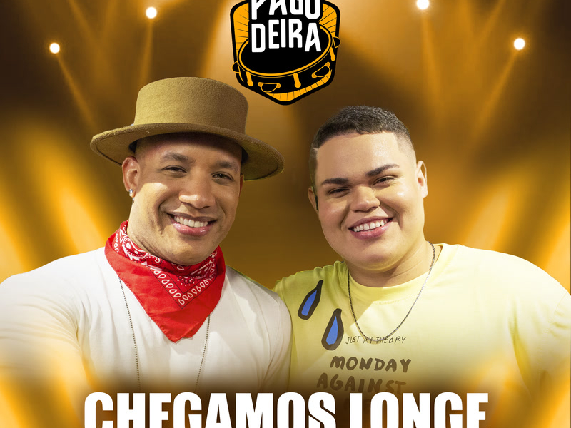 Chegamos Longe (Single)