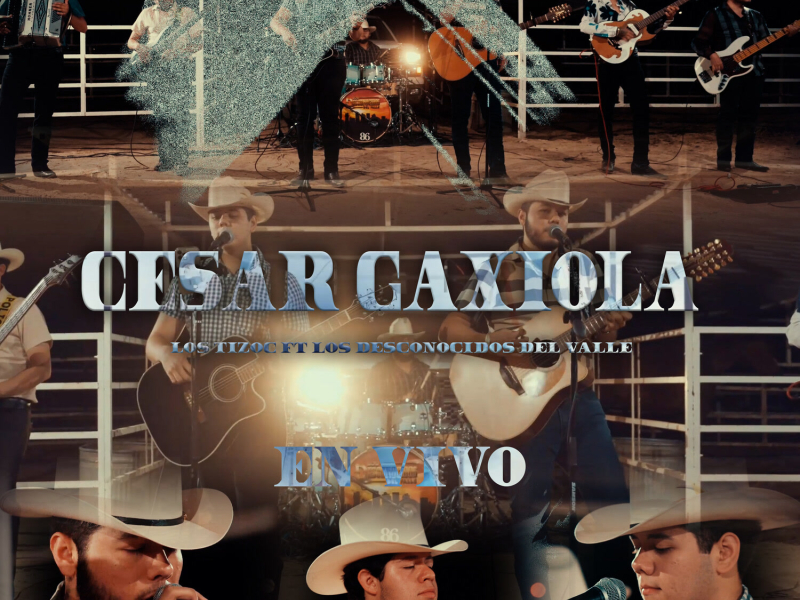 Cesar Gaxiola (En Vivo) (Single)
