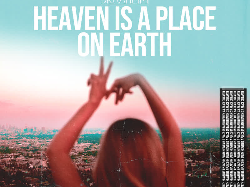 Heaven is a Place on Earth (Single)