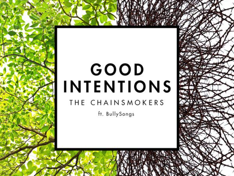 Good Intentions (Single)