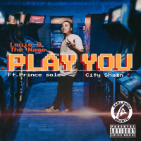 Play You (feat. Prince sole & City Shawn) (Single)
