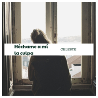 Héchame a mí la culpa (Single)
