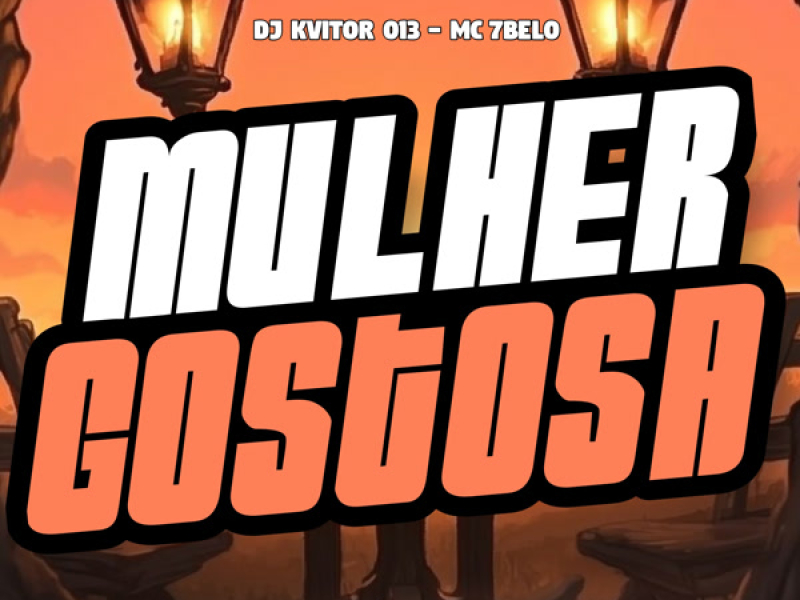 Mulher Gostosa (Single)