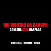 Vai Montar na Garupa com sua Xota Raspada (Single)