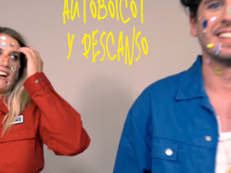 Autoboicot y Descanso (Single)
