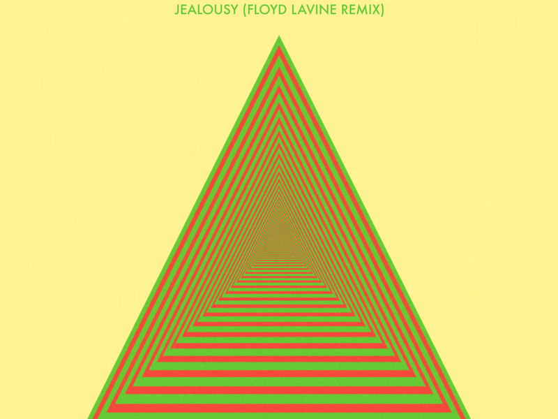 Jealousy (Floyd Lavine Remix) (Single)