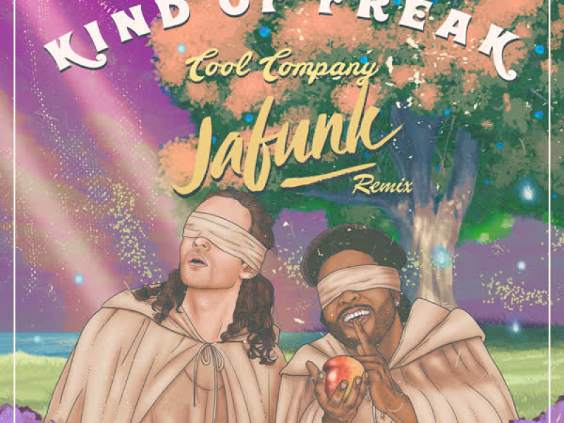 Kind of Freak (Jafunk Remix) (Single)