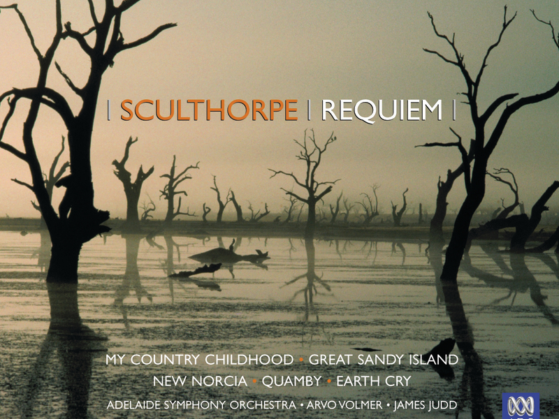 Peter Sculthorpe: Requiem