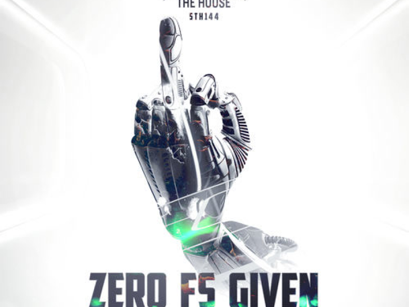 Zero Fs Given (Extended Mix)