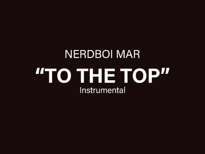 To The Top (Instrumental) (Single)