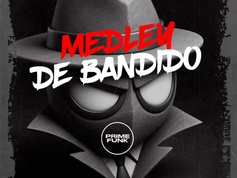 Medley de Bandido (Single)