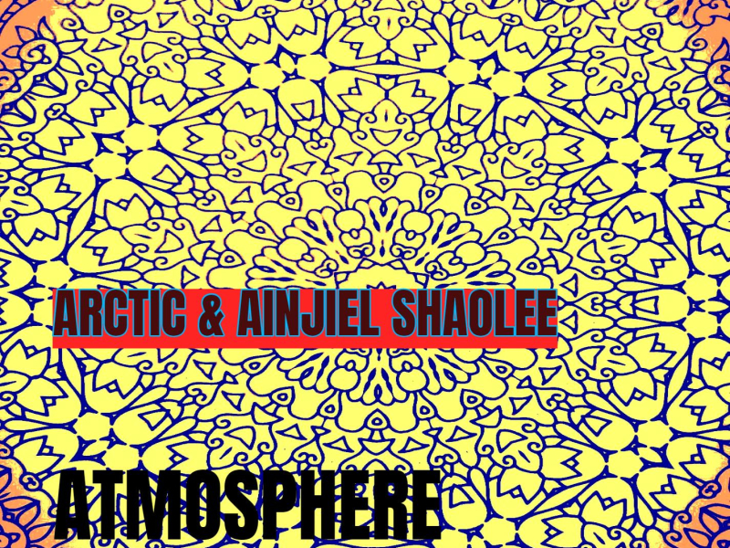 Atmosphere (feat. Ainjiel Shaolee) (Single)