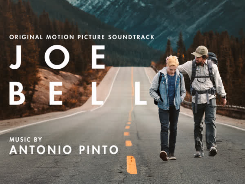 Joe Bell (Original Motion Picture Soundtrack)