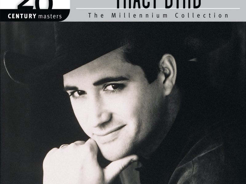The  Best of Tracy Byrd 20th Century Masters The Millennium Collection