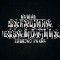 Safadinha Essa Novinha (Single)