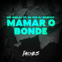 MAMAR O BONDE (Single)
