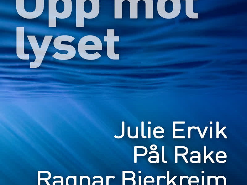 Opp mot lyset (Single)