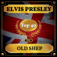 Old Shep (UK Chart Top 40 - No. 26) (Single)