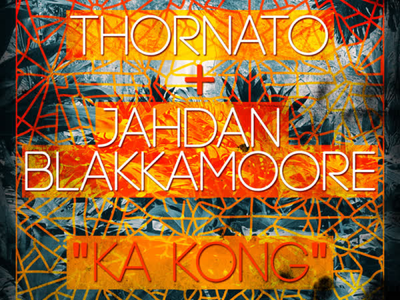 Ka Kong (feat. Jahdan Blakkamoore) - EP