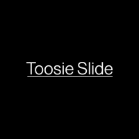 Toosie Slide (Single)