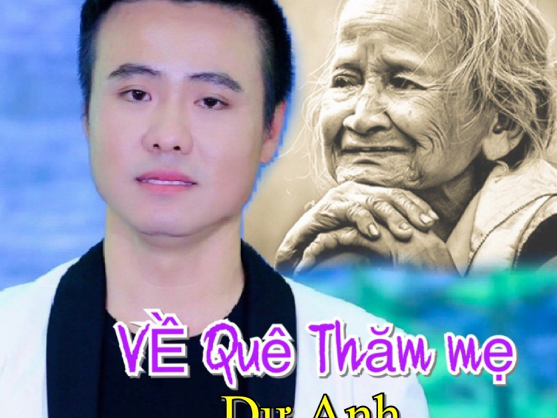 Về Quê Thăm Mẹ (Single)