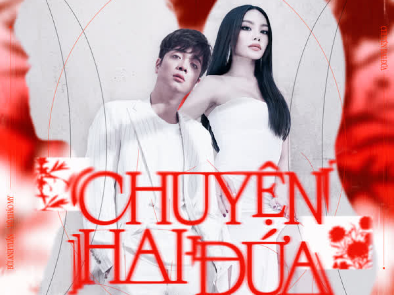 Chuyện Hai Đứa (Single)